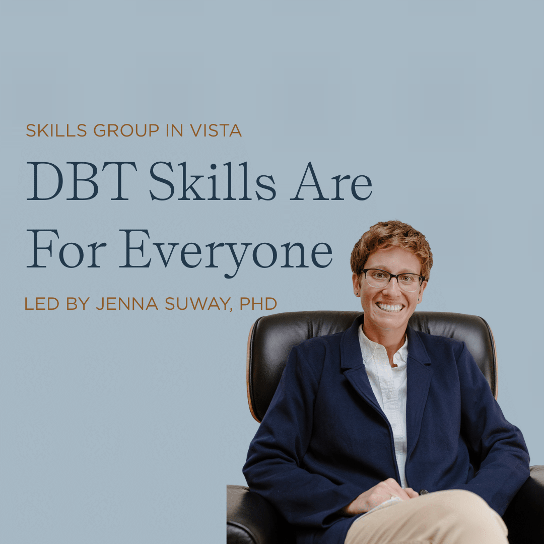 DBT Skills Are For Everyone
